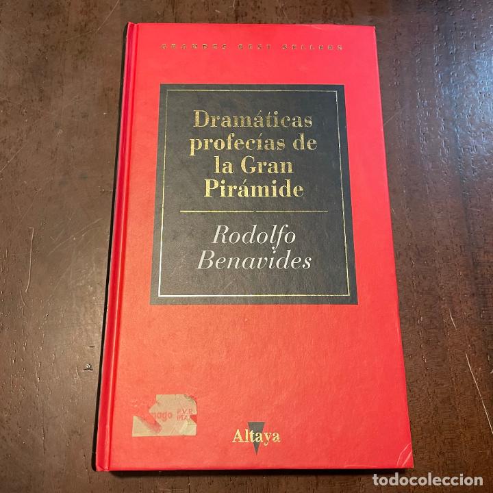 Libros: Dram&aacute;ticas profec&iacute;as de la Gran Pir&aacute;mide - Rodolfo Benavides - Foto 1