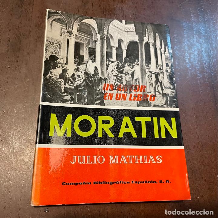 Libros: Morat&iacute;n - Julio Mathias - Foto 1