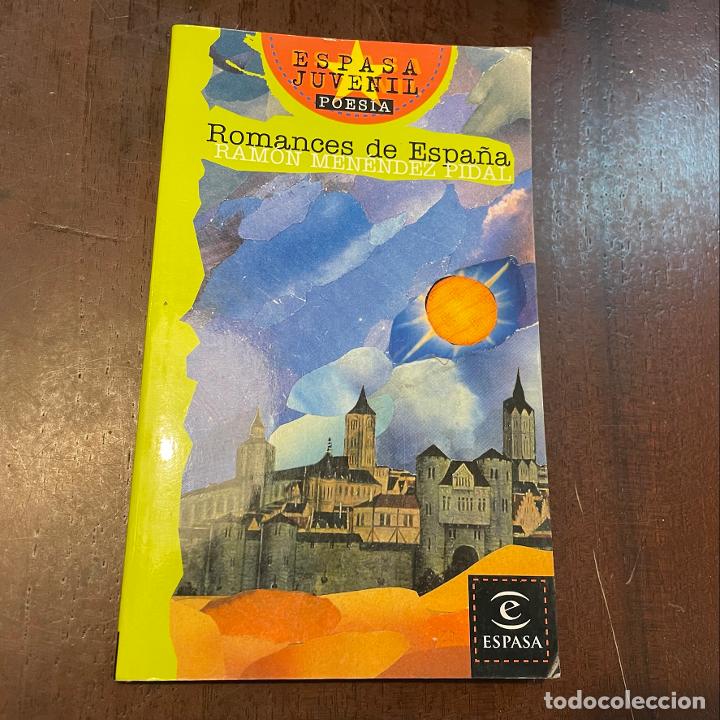 Libros: Romances de Espa&ntilde;a - Ram&oacute;n Men&eacute;ndez Pidal - Foto 1