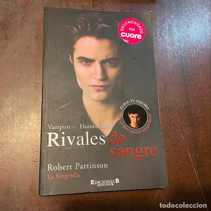 Libros: Rivales de sangre - Robert Pattinson. Taylor Lautner - Foto 1