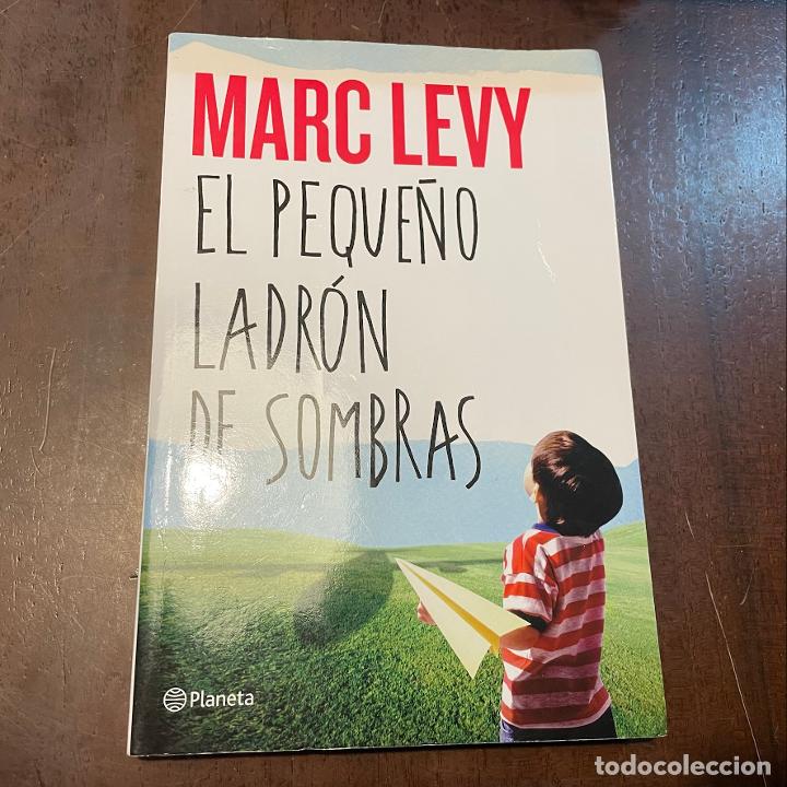 Libros: El peque&ntilde;o ladr&oacute;n de sombras - Marc Levy - Foto 1