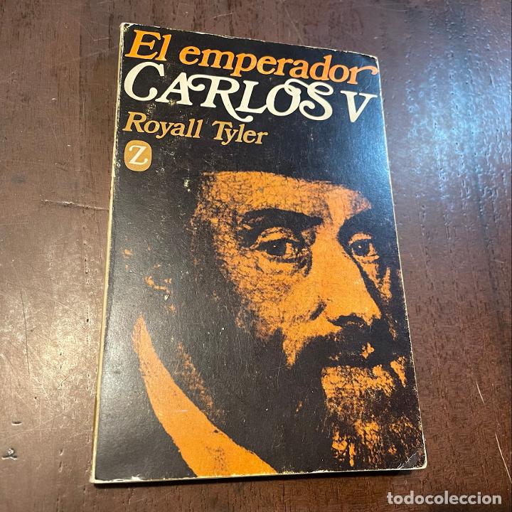 Libros: El emperador Carlos V - Royall Tyler - Foto 1