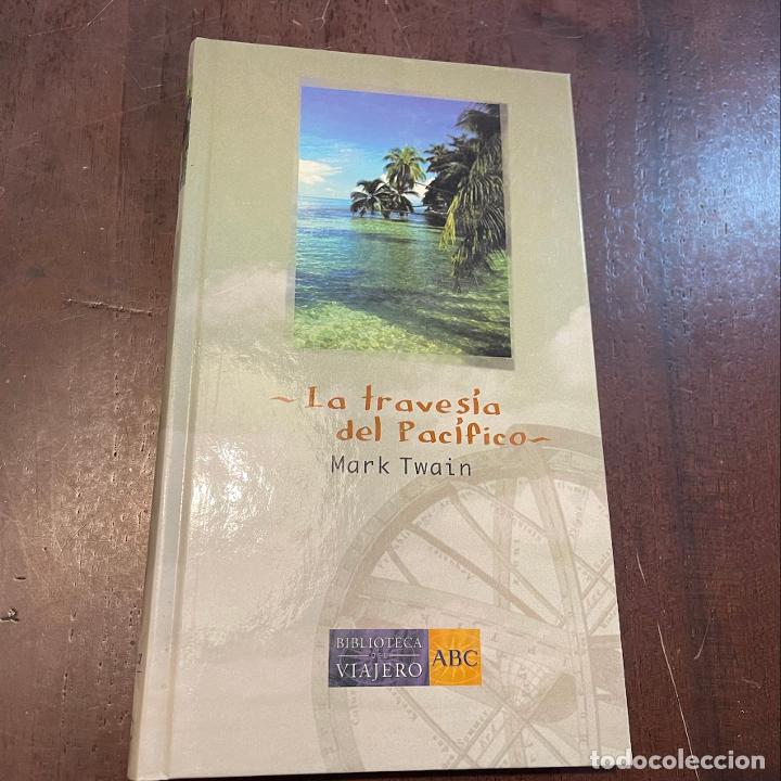 Libros: La traves&iacute;a del Pac&iacute;fico - Mark Twain - Foto 1