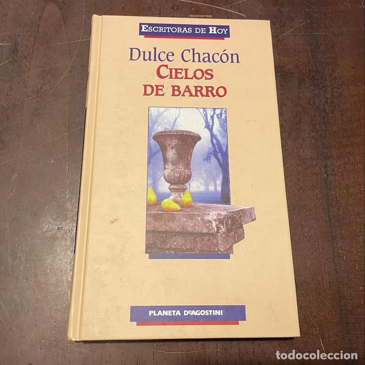 Libros: Cielos de barro - Dulce Chac&oacute;n - Foto 1
