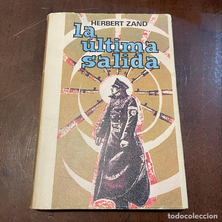 Libros: La &uacute;ltima salida - Herbert Zand - Foto 1