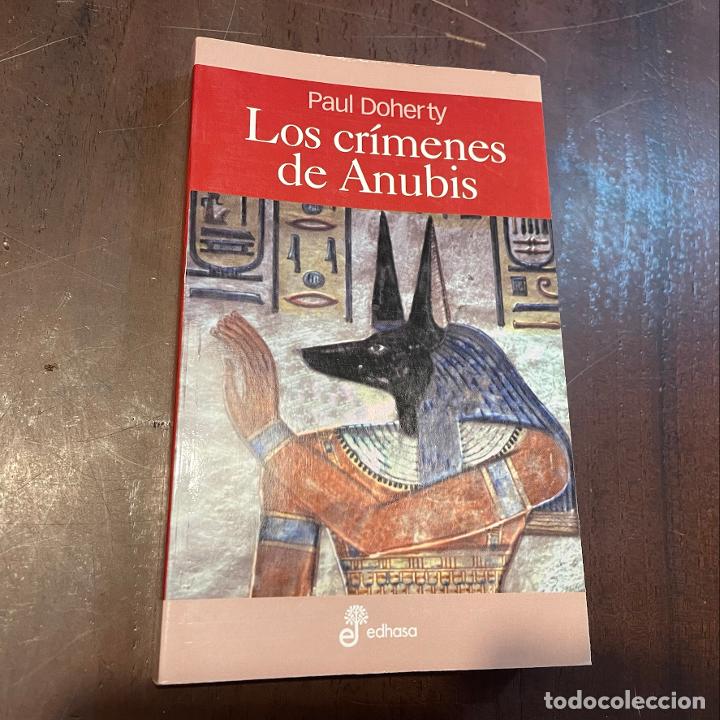 Libros: Los cr&iacute;menes de Anubis - Paul Doherty - Foto 1