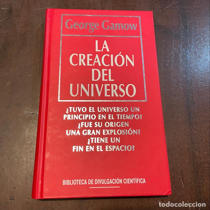 Libros: La creaci&oacute;n del Universo - George Gamow - Foto 1