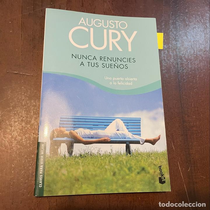 Libros: Nunca renuncies a tus sue&ntilde;os - Augusto Cury - Foto 1