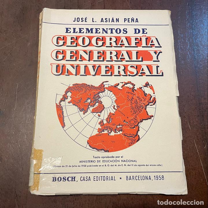 Libros: Elementos de Geograf&iacute;a general y universal - Jos&eacute; L. Asi&aacute;n Pe&ntilde;a - Foto 1