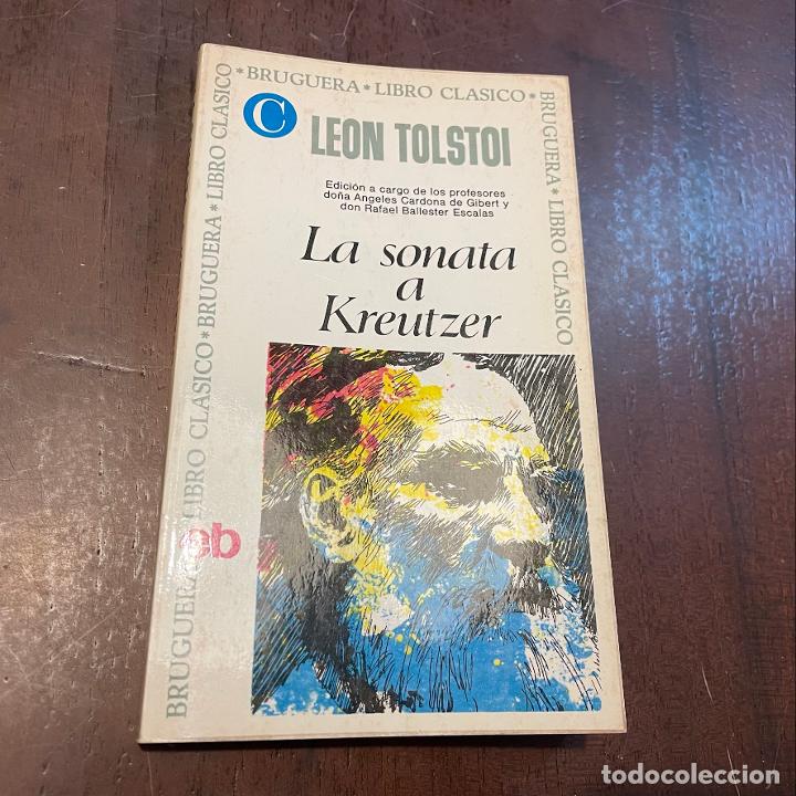 Libros: La sonata a Kreutzer - Leon Tolstoi - Foto 1