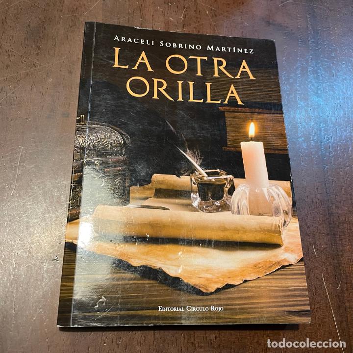 Libros: La otra orilla - Araceli Sobrino Mart&iacute;nez - Foto 1