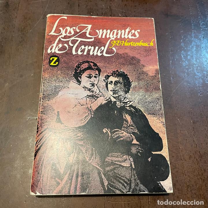 Libros: Los amantes de Teruel - J.E. Hartzenbusch - Foto 1