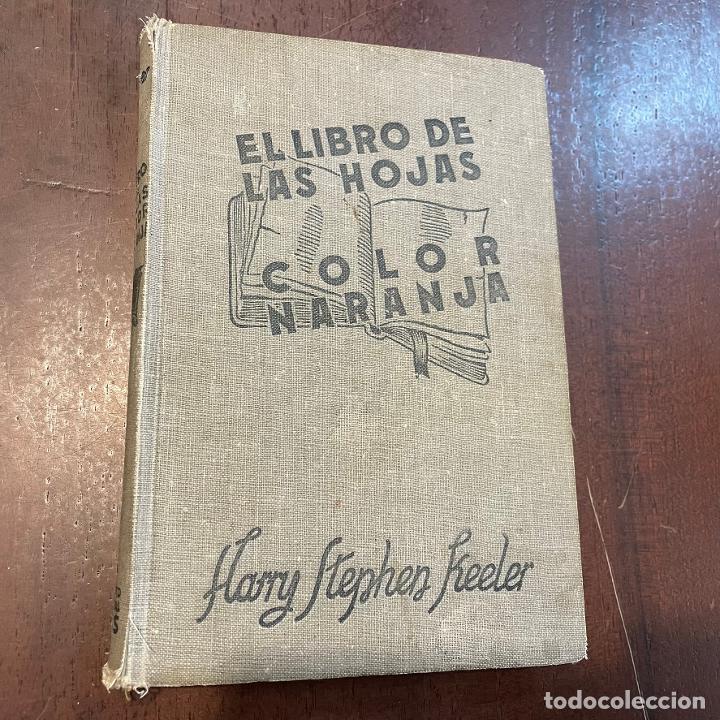 Libros: El libro de las hojas color naranja - Harry Stephen Keeler - Foto 1