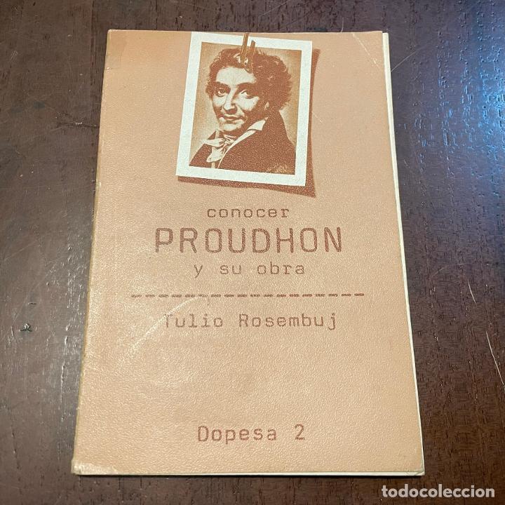 Libros: Conocer Proudhon y su obra - Tulio Rosembuj - Foto 1