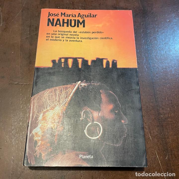 Libros: Nah&uacute;m - Jos&eacute; Mar&iacute;a Aguilar - Foto 1