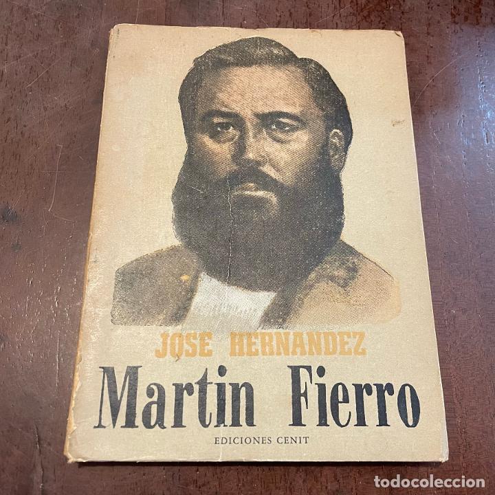 Libros: Mart&iacute;n Fierro - Jos&eacute; Hern&aacute;ndez - Foto 1