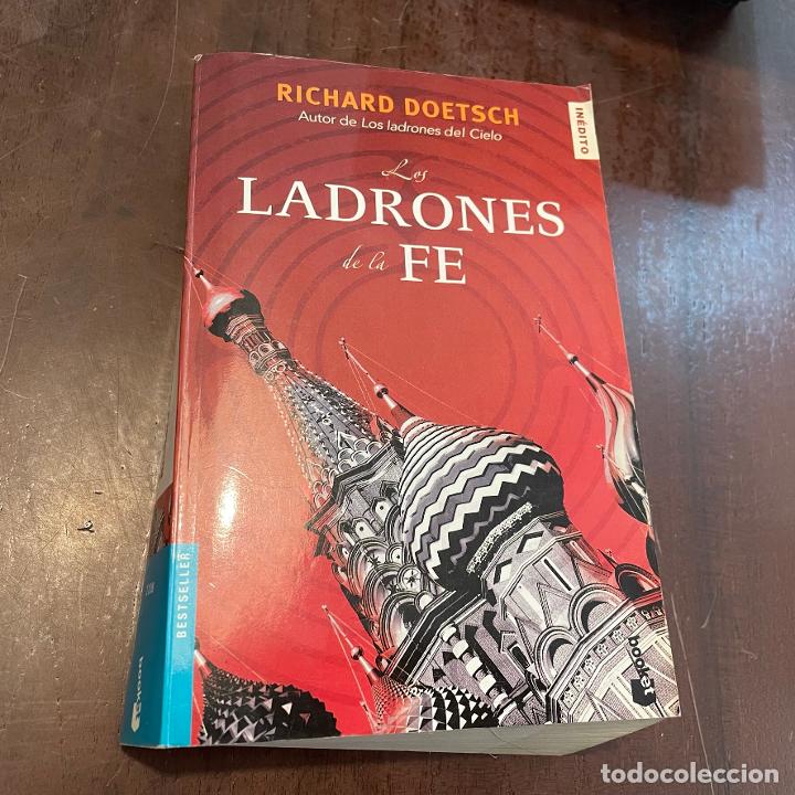 Libros: Los ladrones de la fe - Richard Doetsch - Foto 1