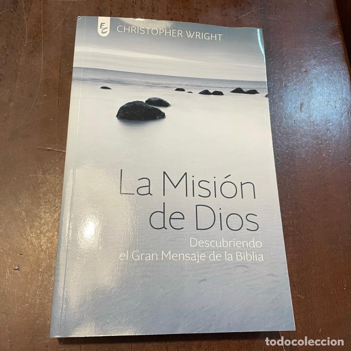 Libros: La misi&oacute;n de Dios - Christopher Wright - Foto 1