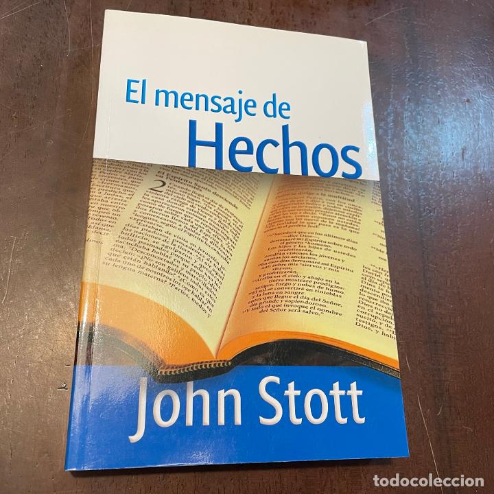 Libros: El mensaje de Hechos - John Stott - Foto 1