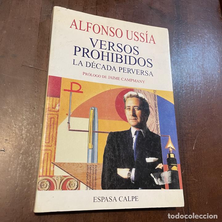 Libros: Versos prohibidos. La d&eacute;cada perversa - Alfonso Uss&iacute;a - Foto 1