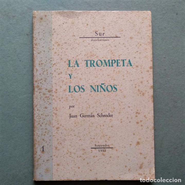 Libros: La Trompeta y los Ni&ntilde;os. - Schroder, Juan Germ&aacute;n. - Foto 1