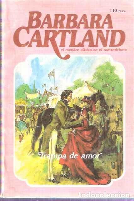 Libros: Trampa de amor - Cartland, Barbara - Foto 1