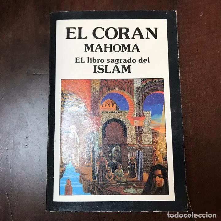 Libros: El Cor&aacute;n. El libro sagrado del Islam - Mahona - Foto 1