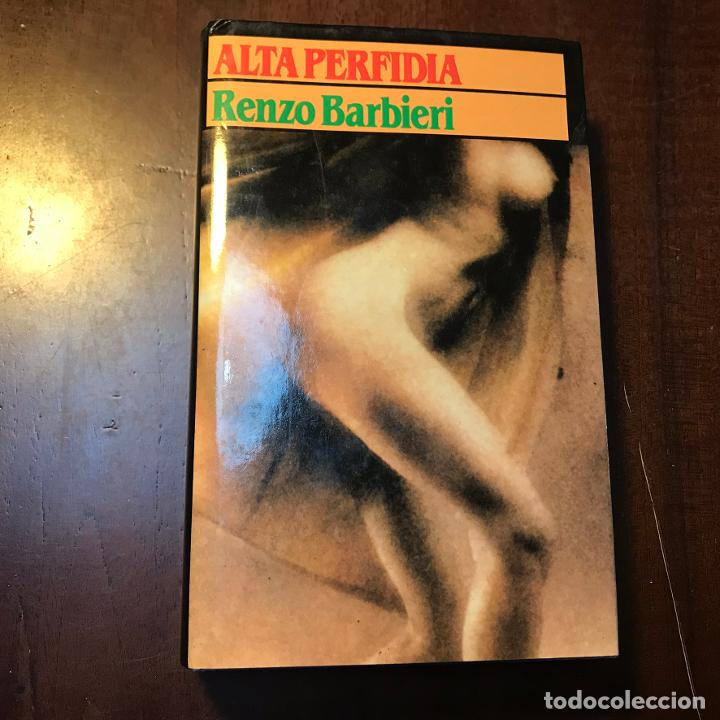 Libros: Alta perfidia - Renzo Barbieri - Foto 1