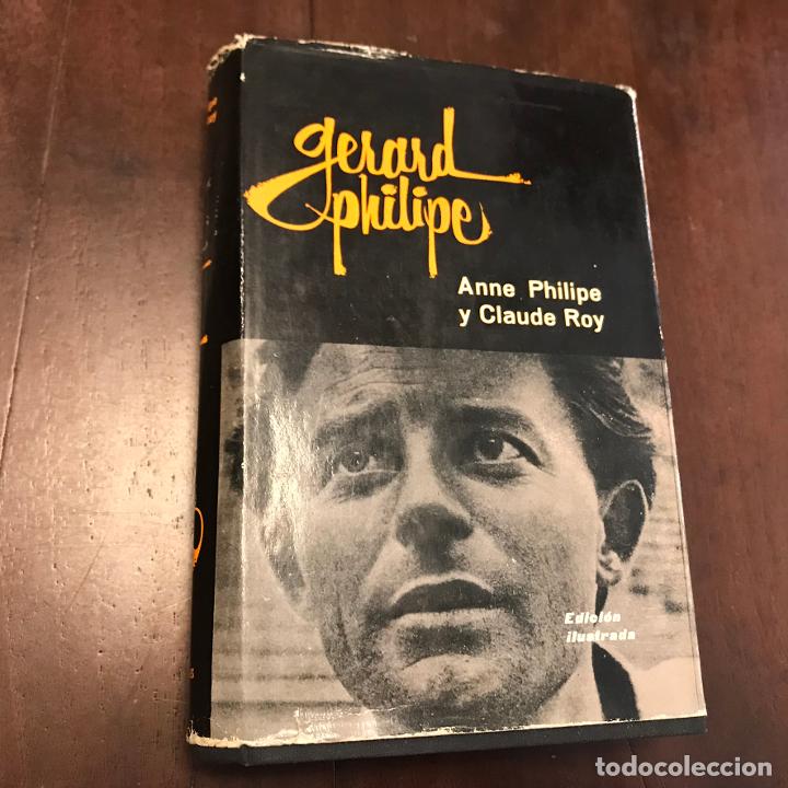 Libros: Gerard Philipe - Anne Philipe; Claude Roy - Foto 1