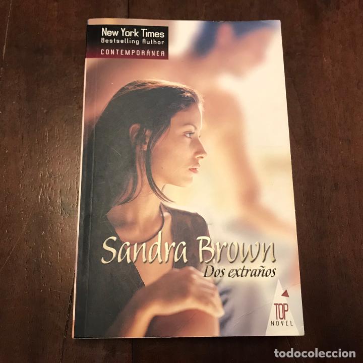 Libros: Dos extra&ntilde;os - Sandra Brown - Foto 1
