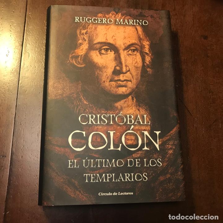 Libros: Crist&oacute;bal Col&oacute;n. El &uacute;ltimo de los templarios - Ruggero Marino - Foto 1