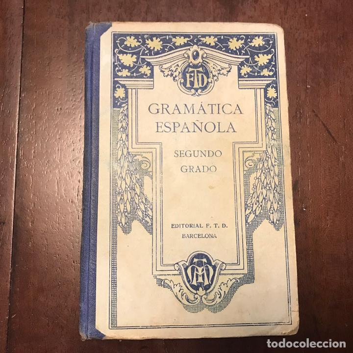 Libros: Gram&aacute;tica espa&ntilde;ola. Segundo grado - - Foto 1
