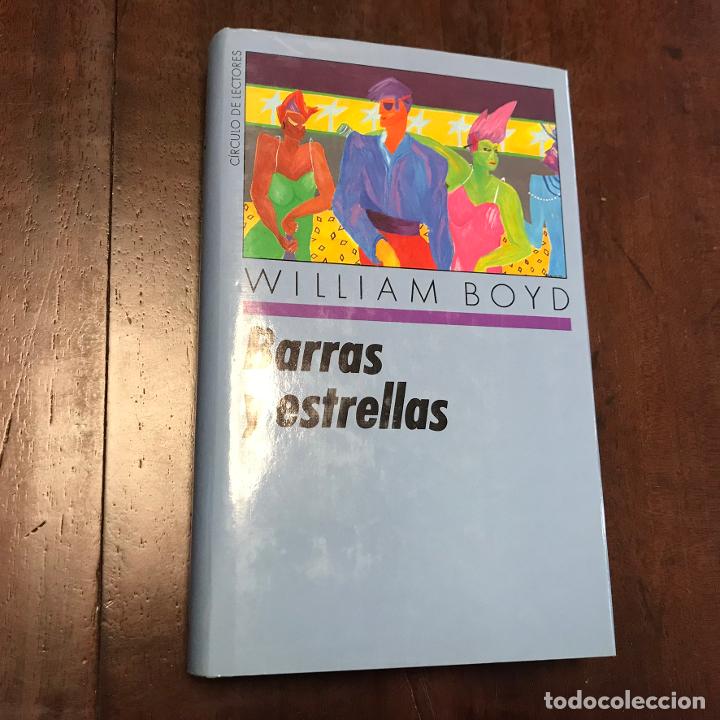 Libros: Barras y estrellas - William Boyd - Foto 1