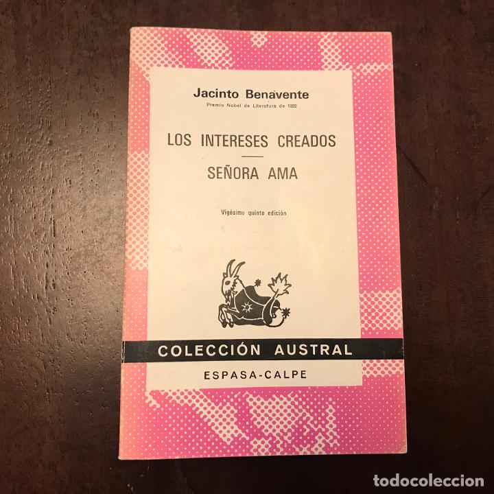 Libros: Los intereses creados. Se&ntilde;ora Ama - Jacinto Benavente - Foto 1