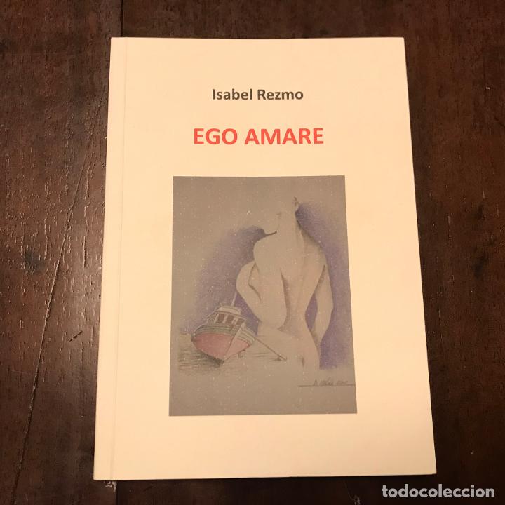 Libros: Ego amare - Isabel Rezmo - Foto 1