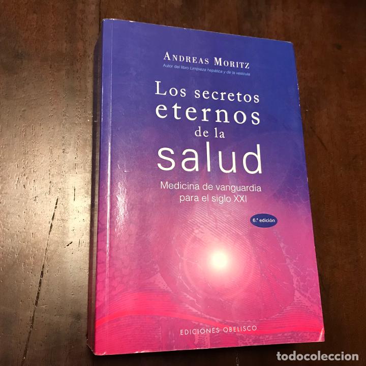 Libros: Los secretos eternos de la salud - Andreas Moritz - Foto 1
