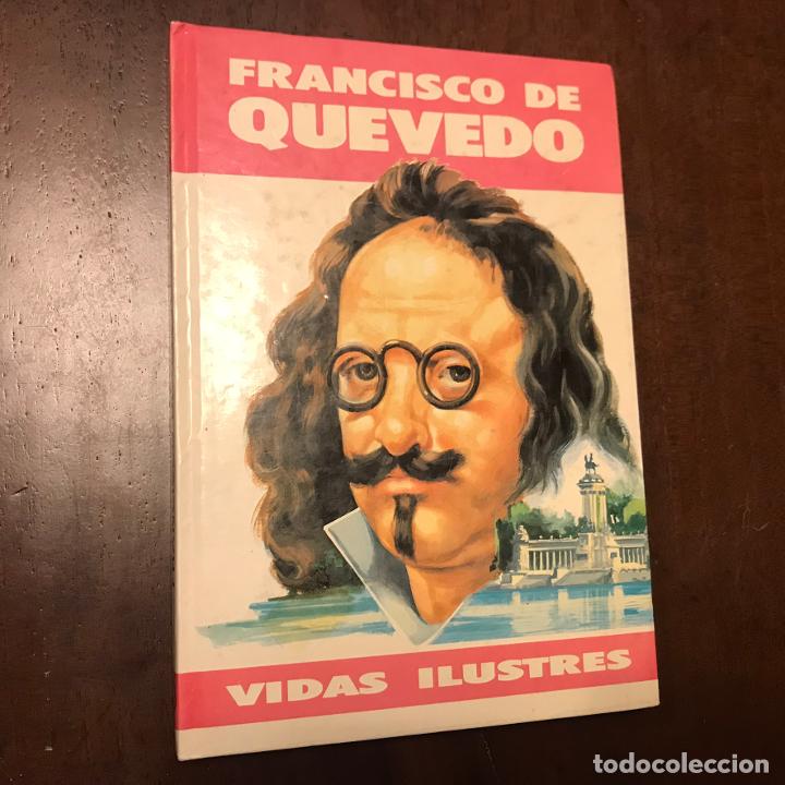 Libros: Francisco de Quevedo. Vidas ilustres - Juan Ignacio Herrera - Foto 1