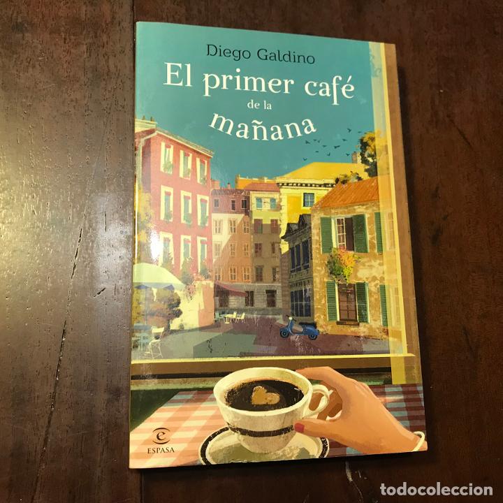 Libros: El primer caf&eacute; de la ma&ntilde;ana - Diego Galdino - Foto 1