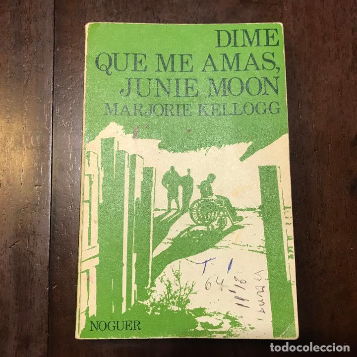 Libros: Dime que me amas, Junie Moon - Marjorie Kellogg - Foto 1