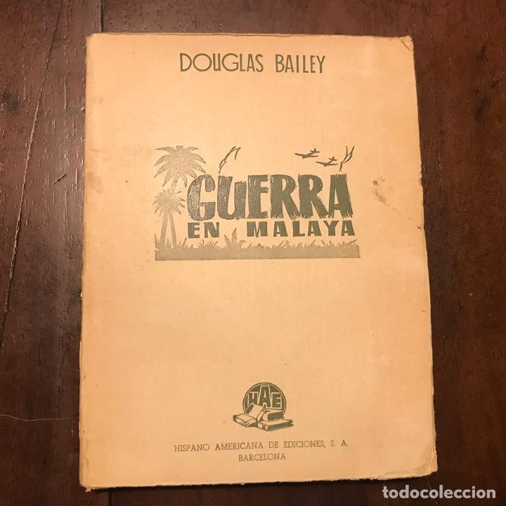 Libros: Guerra en Malaya - Douglas Bailey - Foto 1