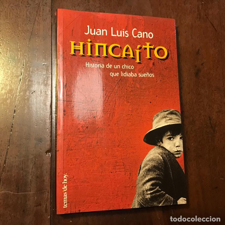Libros: Hinca&iacute;to - Juan Luis Cano - Foto 1