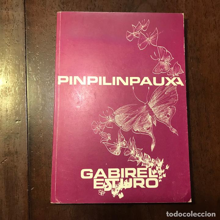 Libros: Pinpilinpauxa - Gabriel Esturo - Foto 1