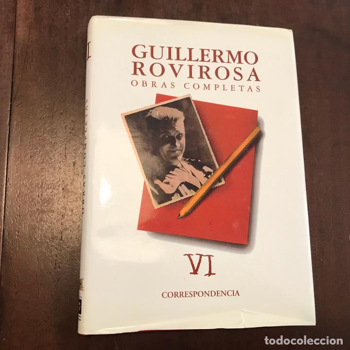 Libros: Correspondencia. Obras completas VI - Guillermo Rovirosa - Foto 1