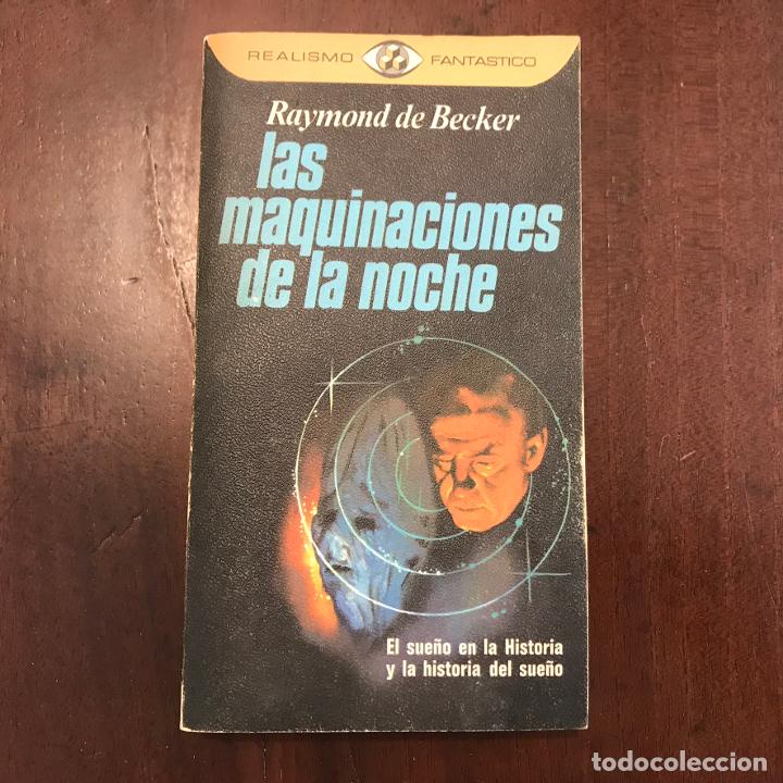 Libros: Las maquinaciones de la noche - Raymond de Becker - Foto 1