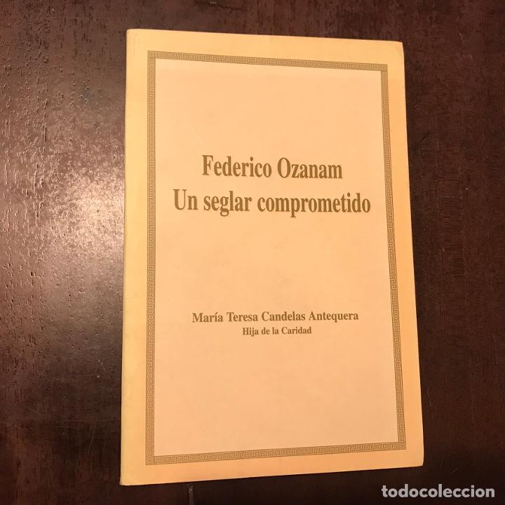 Libros: Un seglar comprometido - Federico Ozanam - Foto 1