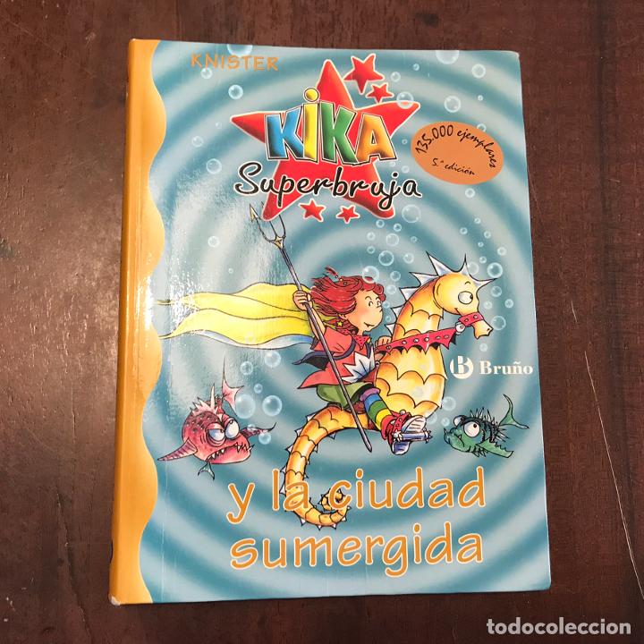 Libros: Kika superbruja y la ciudad sumergida - Knister - Foto 1