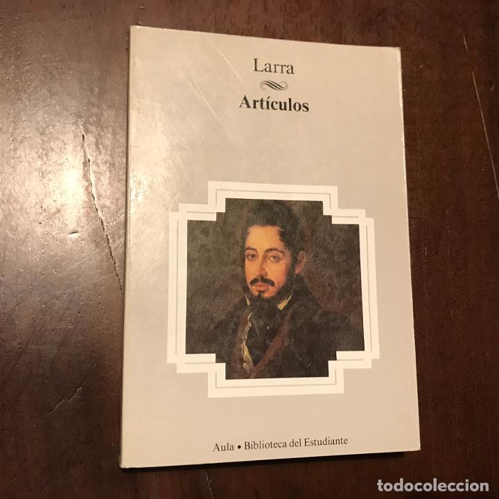 Libros: Art&iacute;culos - Mariano Jos&eacute; de Larra - Foto 1