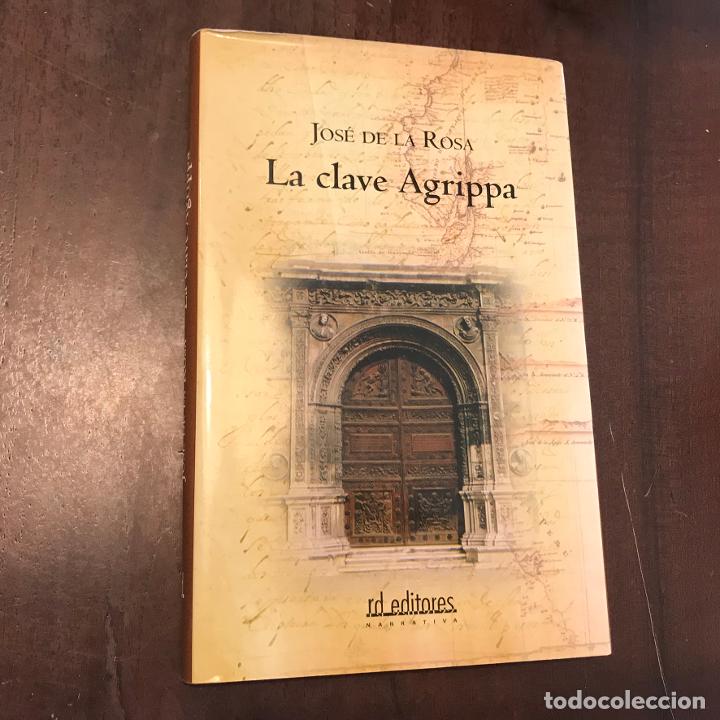Libros: La clave Agrippa - Jos&eacute; de la Rosa - Foto 1