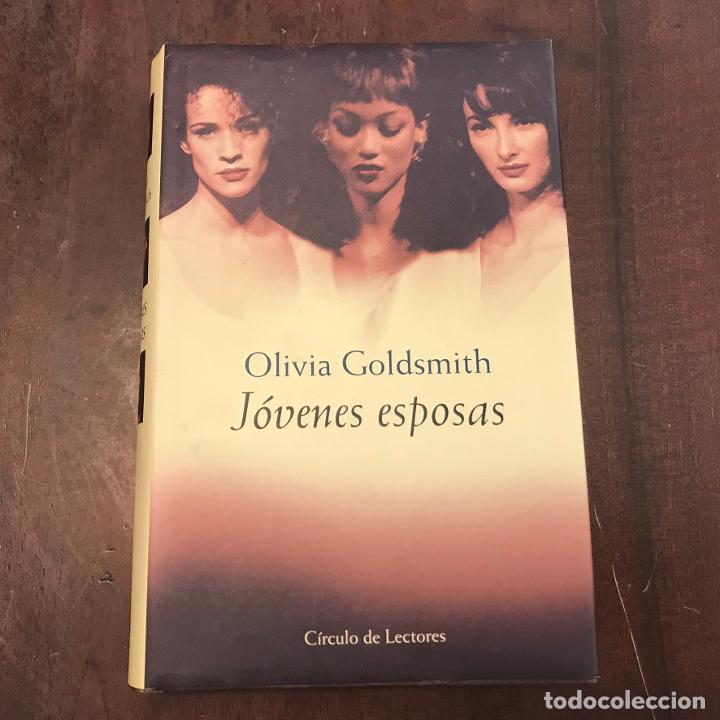 Libros: J&oacute;venes esposas - Olivia Goldsmith - Foto 1