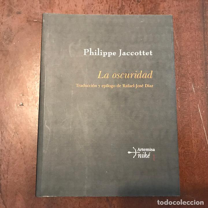 Libros: La oscuridad - Philippe Jaccottet - Foto 1